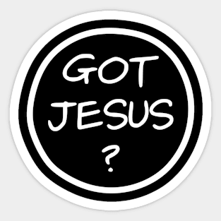 Got Jesus Design Sticker